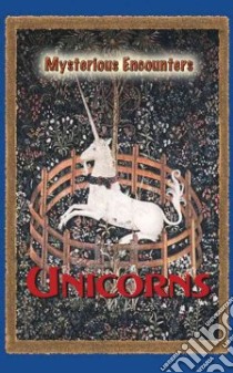 Unicorns libro in lingua di Silverthorne Elizabeth