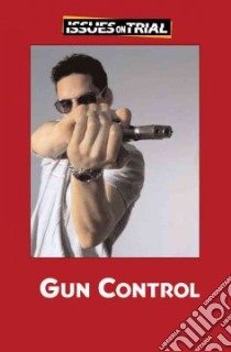 Gun Control libro in lingua di Karr Justin (EDT)