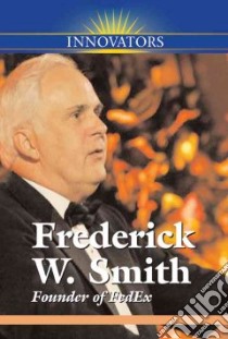 Frederick W. Smith libro in lingua di Wyborny Sheila