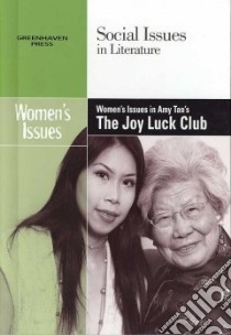 Women's Issues in Amy Tan's the Joy Luck Club libro in lingua di Wiener Gary (EDT)