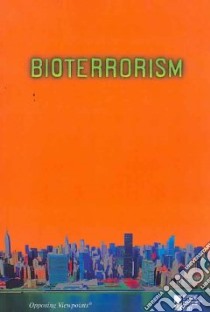 Bioterrorism libro in lingua di Langwith Jacqueline (EDT)