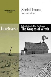 Industrialism in John Steinbeck's the Grapes of Wrath libro in lingua di Hawker Louise (EDT)