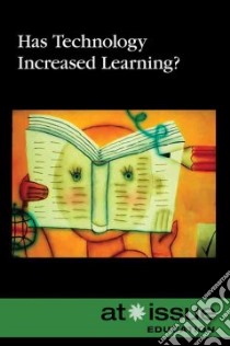 Has Technology Increased Learning? libro in lingua di Espejo Roman (EDT)