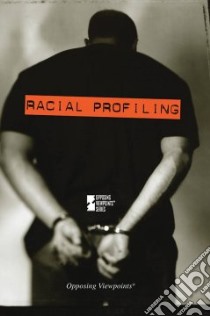 Racial Profiling libro in lingua di Nelson David Erik (EDT)