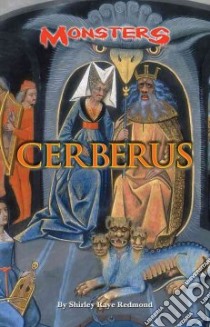 Cerberus libro in lingua di Redmond Shirley Raye