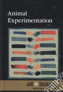 Animal Experimentation libro in lingua di Lankford Ronnie D. Jr. (EDT)
