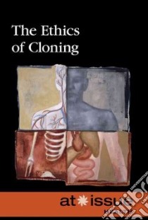 The Ethics of Cloning libro in lingua di Haugen David M. (EDT), Musser Susan (EDT), Lovelace Kacy (EDT)