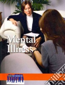 Mental Illness libro in lingua di Savage Lorraine (EDT)