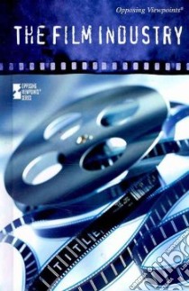 The Film Industry libro in lingua di Espejo Roman (EDT)