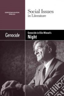 Genocide in Elie Wiesel's Night libro in lingua di Hawker Louise (EDT)