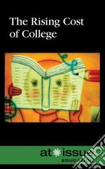 The Rising Cost of College libro in lingua di Lankford Ronnie D. Jr. (EDT)