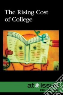 The Rising Cost of College libro in lingua di Lankford Ronnie D. Jr. (EDT)