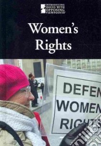Women's Rights libro in lingua di Friedman Lauri S. (EDT)