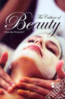 The Culture of Beauty libro in lingua di Espejo Roman (EDT)