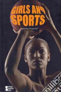 Girls and Sports libro in lingua di Miller Karen (EDT)