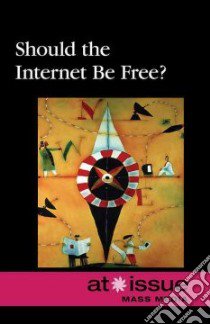 Should the Internet Be Free? libro in lingua di Espejo Roman (EDT)