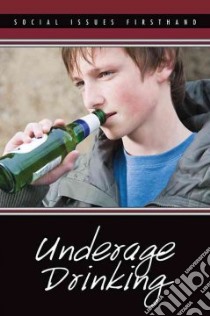 Underage Drinking libro in lingua di Piehl Norah (EDT)