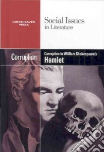 Corruption in William Shakespeare's Hamlet libro in lingua di Johnson Vernon Elso (EDT)