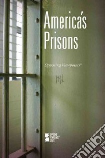 America's Prisons libro in lingua di Berlatsky Noah (EDT)