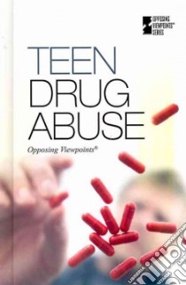 Teen Drug Abuse libro in lingua di Nelson David (EDT)