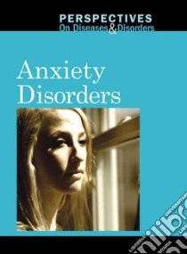 Anxiety Disorders libro in lingua di Hina Sarah, Hina Paul