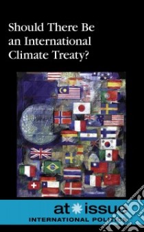 Should There Be an International Climate Treaty? libro in lingua di Hunnicut Susan (EDT)