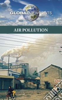 Air Pollution libro in lingua di Haerens Margaret (EDT)