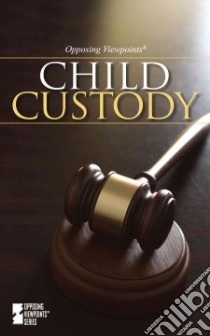 Child Custody libro in lingua di Bryfonski Dedria (EDT)