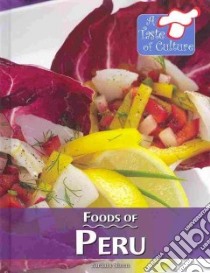 Foods of Peru libro in lingua di Sheen Barbara