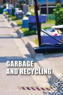 Garbage and Recycling libro in lingua di Haerens Margaret (EDT)