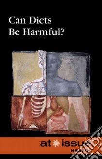 Can Diets Be Harmful? libro in lingua di Watkins Christine (EDT)