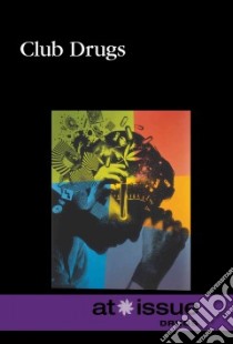 Club Drugs libro in lingua di Watkins Christine (EDT)