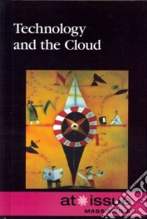 Technology and the Cloud libro in lingua di Haugen David (EDT), Musser Susan (EDT)