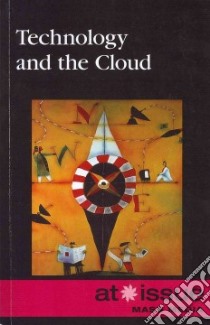Technology and the Cloud libro in lingua di Haugen David (EDT), Musser Susan (EDT)