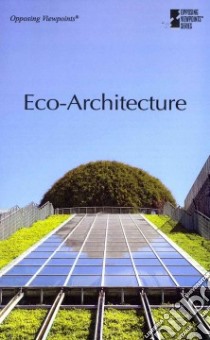 Eco-Architecture libro in lingua di Espejo Roman (EDT)