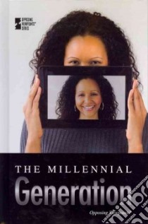 The Millennial Generation libro in lingua di Haugen David (EDT), Musser Susan (EDT)