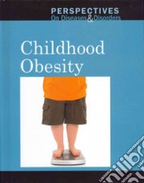 Childhood Obesity libro in lingua di Langwith Jacqueline (EDT)