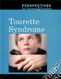 Tourette Syndrome libro in lingua di Williams Mary E. (EDT)