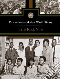 Little Rock Nine libro in lingua di Henningfeld Diane Andrews (EDT)
