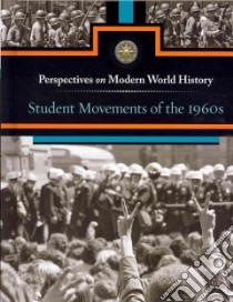 Student Movements of the 1960s libro in lingua di Cruden Alexander (EDT)