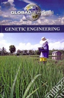 Genetic Engineering libro in lingua di Berlatsky Noah (EDT)