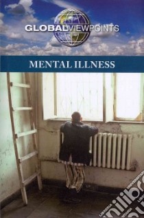 Mental Illness libro in lingua di Berlatsky Noah (EDT)