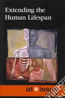 Extending the Human Lifespan libro in lingua di Thompson Tamara (EDT)