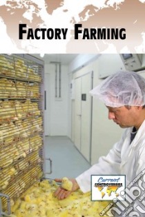 Factory Farming libro in lingua di Miller Debra A. (EDT)
