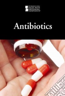 Antibiotics libro in lingua di Williams Mary E. (EDT)