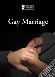 Gay Marriage libro in lingua di Scherer Lauri S. (EDT)