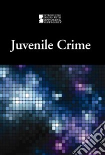 Juvenile Crime libro in lingua di Langwith Jacqueline (EDT)