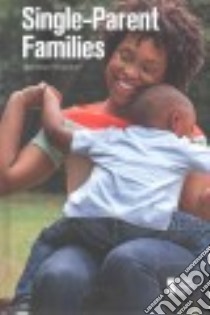 Single-parent Families libro in lingua di Greenhaven Press (COR)