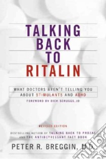 Talking Back to Ritalin libro in lingua di Breggin Peter R.