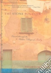 The Stone Boudoir libro in lingua di Maggio Teri